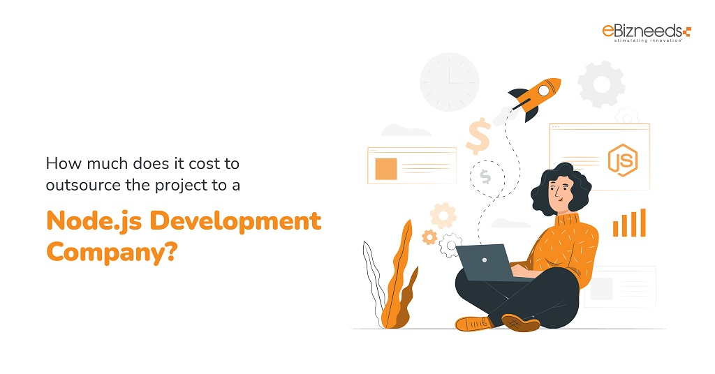 How Much Does it Cost to Outsource the Project to a Node.js Development Company?