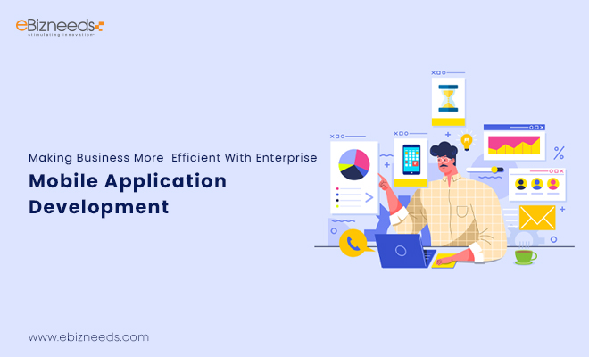Enterprise Mobile Application Development