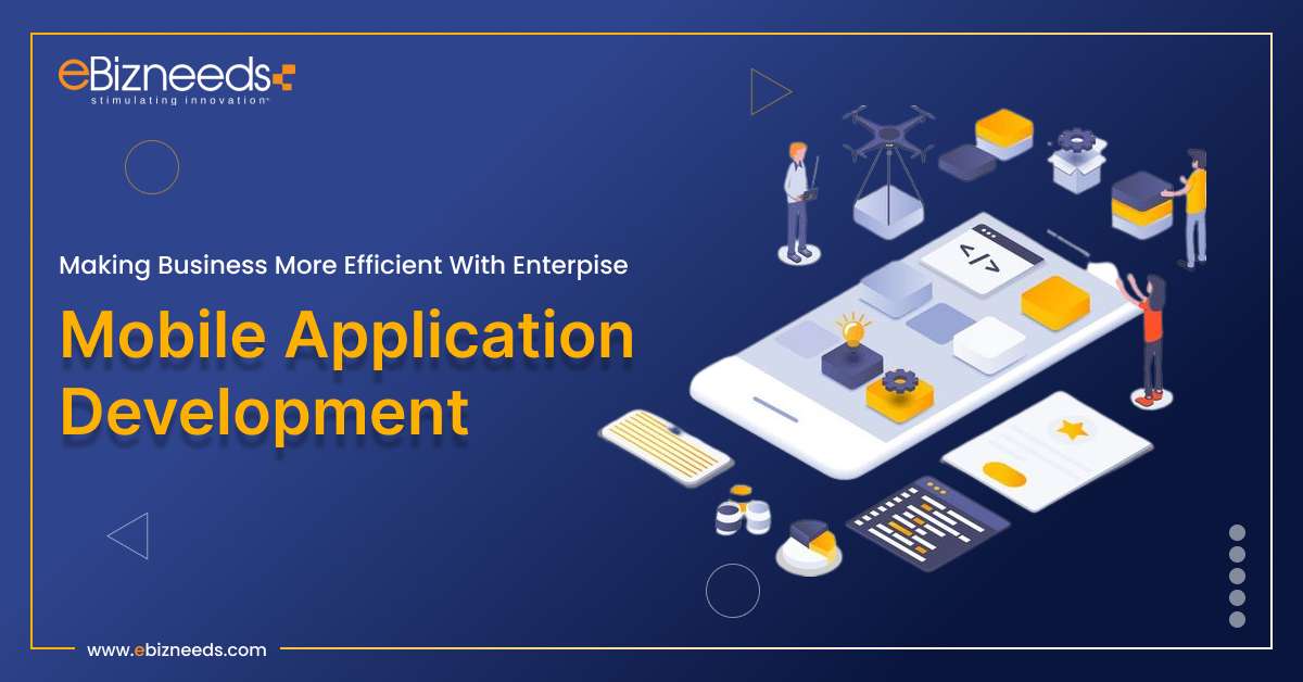 enterprise mobile application development