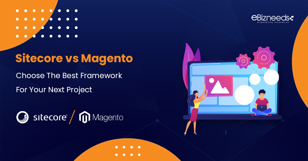 Sitecore vs Magento Best Framework