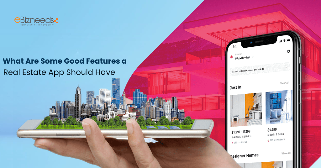 What are some good features a real estate app should have