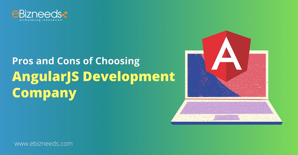 Pros and Cons of Choosing AngularJS Development Company
