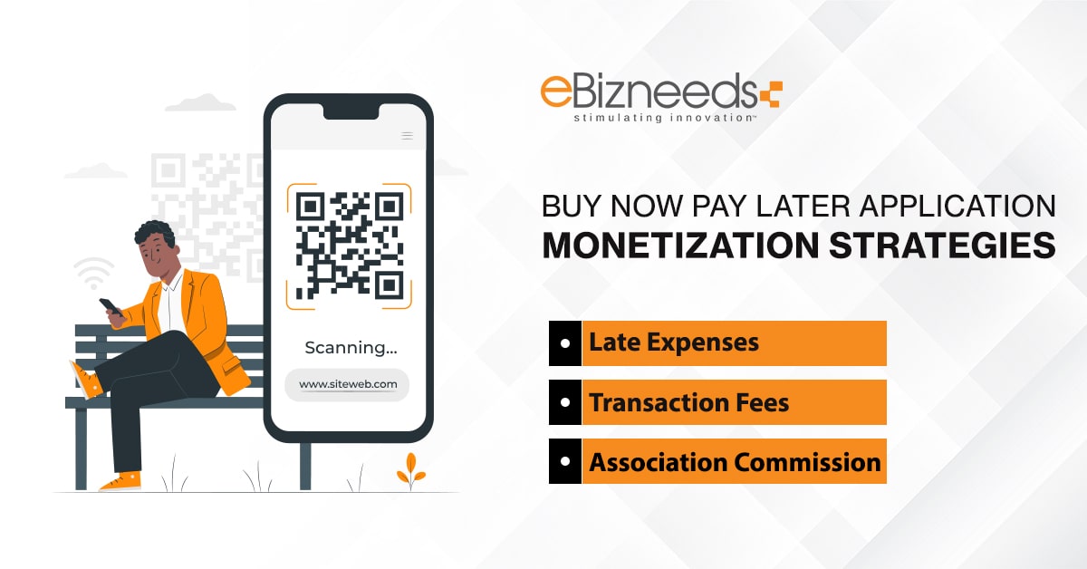 buy now pay later monetization strategy