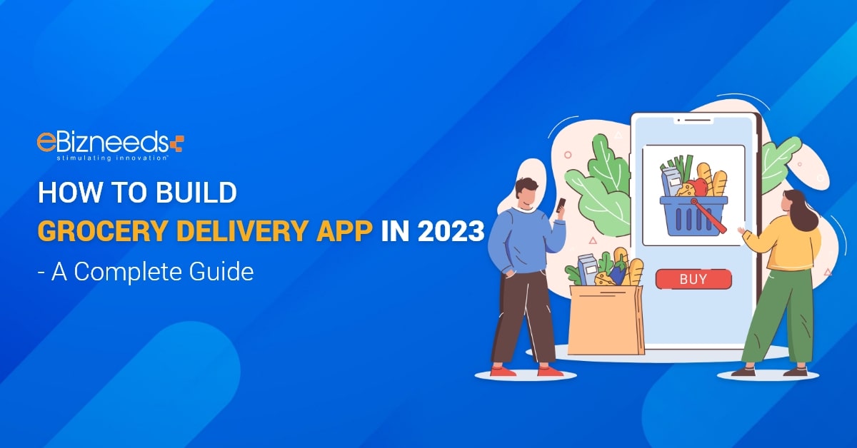 how to build grocery delivery app