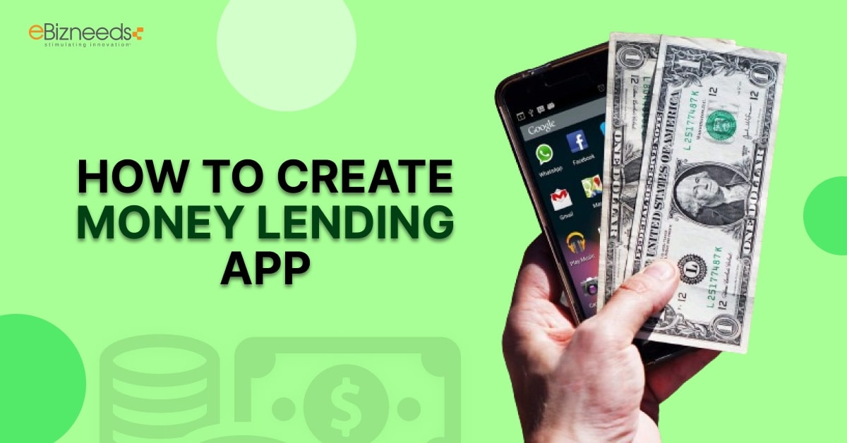 how to create money lending app
