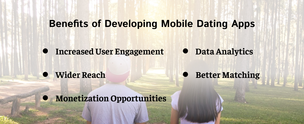 Benefits of Developing Mobile Dating Apps