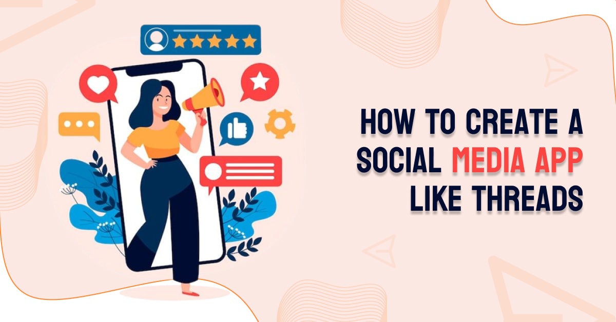 how to create a social media app