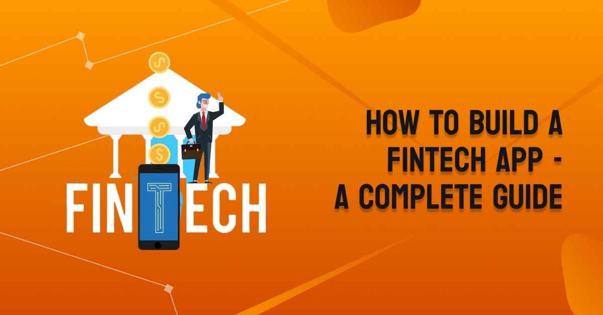 how to build a fintech app