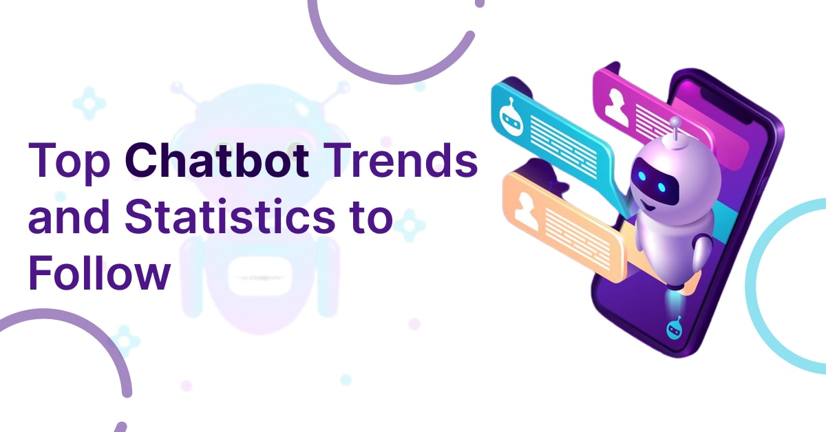 top chatbot trends