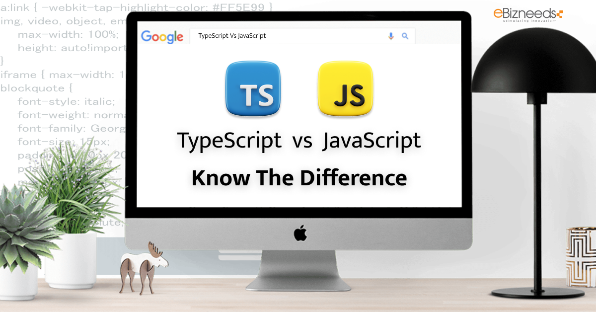 TypeScript vs JavaScript: Difference Between Top Programming Languages