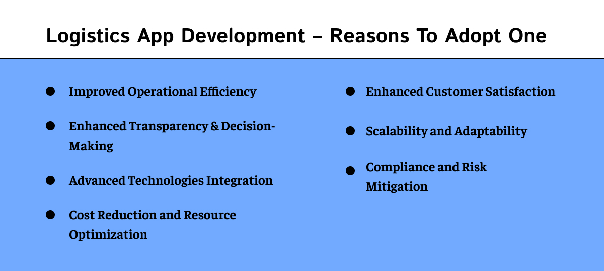 Logistics App Development - Reasons To Adopt One