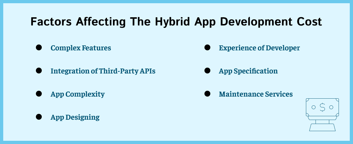 Factors Affecting The Hybrid App Development Cost 